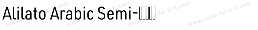 Alilato Arabic Semi字体转换